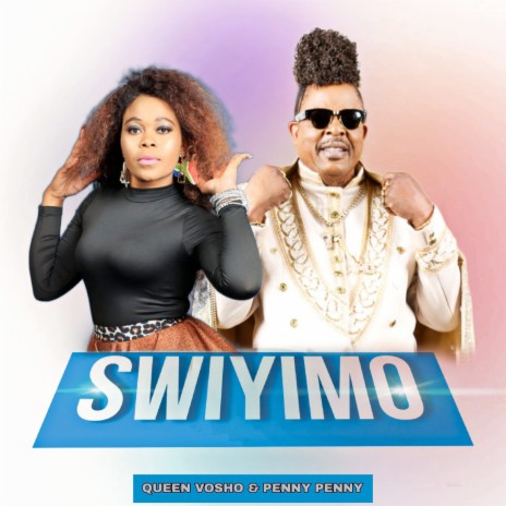 Swiyimo ft. Penny Penny | Boomplay Music