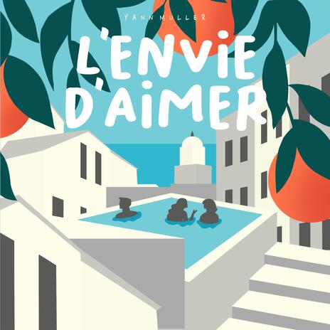 L'envie d'aimer | Boomplay Music