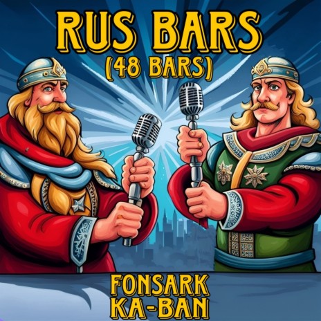 Rus Bars (48 Bars) ft. Ka-Ban | Boomplay Music