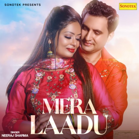 Mera Laadu | Boomplay Music