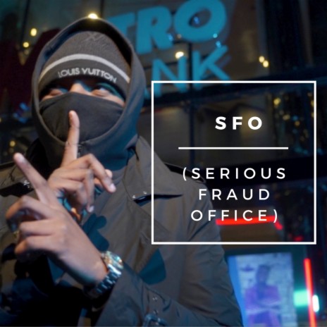 SFO (Serious Fraud Office) | Boomplay Music