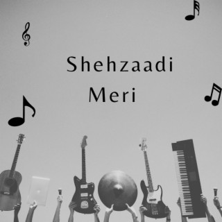 Shehzaadi Meri