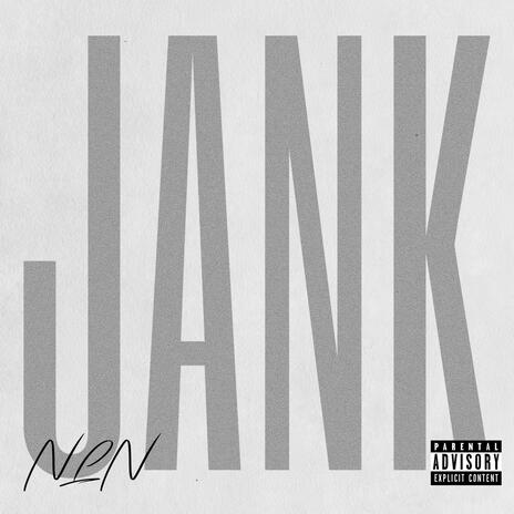 JANK | Boomplay Music