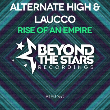 Rise Of An Empire (Extended Mix) ft. Laucco