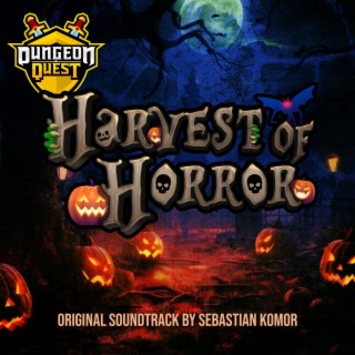 Harvest of Horror Boss Battle Themes (Original Dungeon Quest Soundtrack)