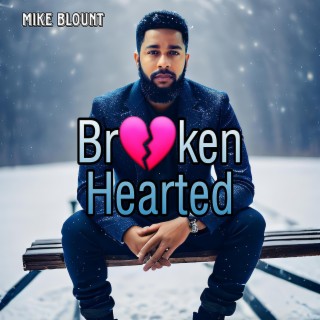 Broken-Hearted