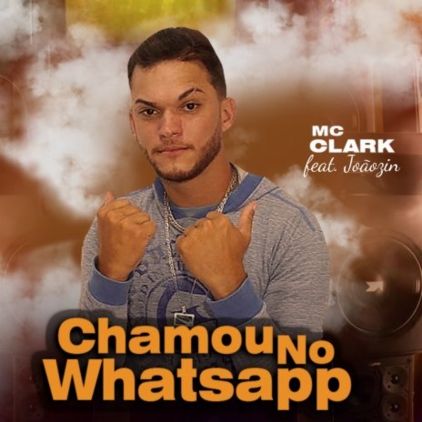 Chama no Whatsapp ft. Joãozin | Boomplay Music