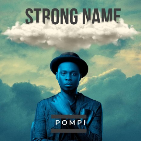 Strong Name ft. Trinah
