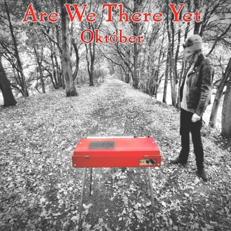 Are We There Yet (Part One) | Boomplay Music
