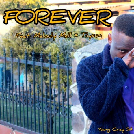 Forever ft. Tiyson & Melody Mell | Boomplay Music