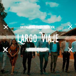 Largo Viaje