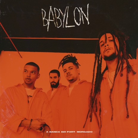 Babylon ft. Morgado | Boomplay Music