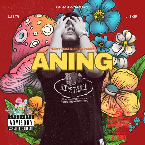 ANING ft. L.I STR & J-Skip | Boomplay Music