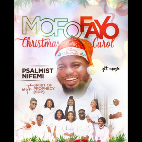 Mofofayo Christmas Carol | Boomplay Music