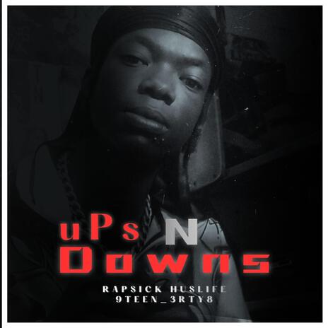 Ups N Downs | Boomplay Music