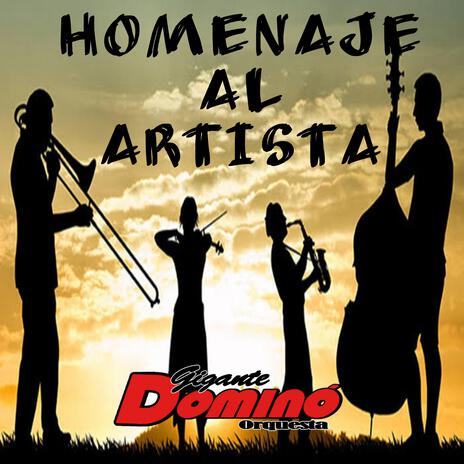 Homenaje al Artista | Boomplay Music