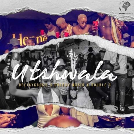 Utshwala ft. PreedyMusiq & Double G | Boomplay Music