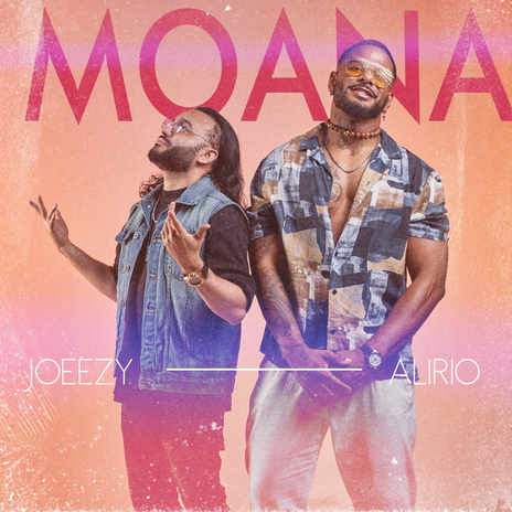 Moana ft. Joeezy | Boomplay Music