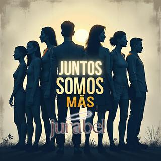 Juntos Somos Mas lyrics | Boomplay Music