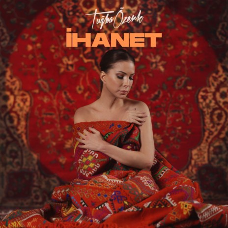 İhanet | Boomplay Music