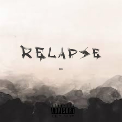 Relapse | Boomplay Music