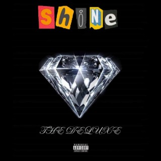 Shine (THE DELUXE)