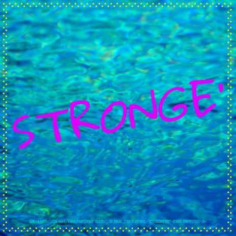 Stronge’ | Boomplay Music