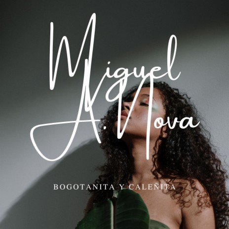 Bogotanita y Caleñita | Boomplay Music