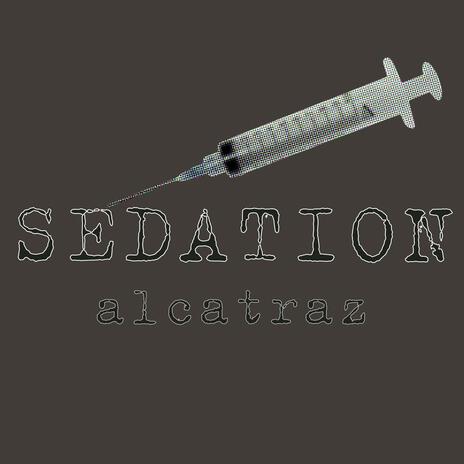 Sedation | Boomplay Music