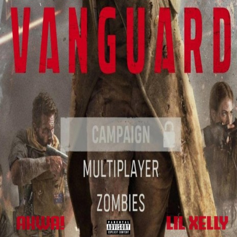 VANGUARD ft. Lil Xelly | Boomplay Music