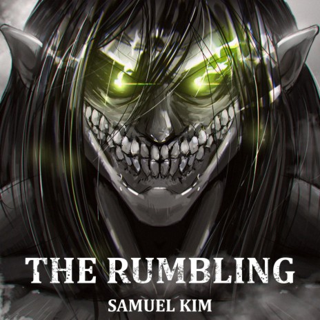 The Rumbling (Epic Version) (Cover) | Boomplay Music