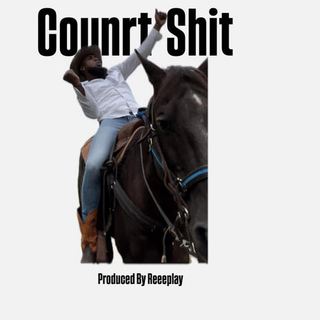 Country Shit | Boomplay Music