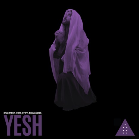 Yesh ft. Dyl Thomas | Boomplay Music