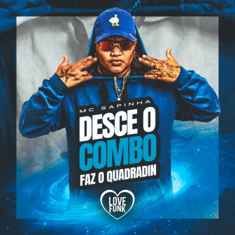 Desce o Combo / Faz o Quadradin | Boomplay Music