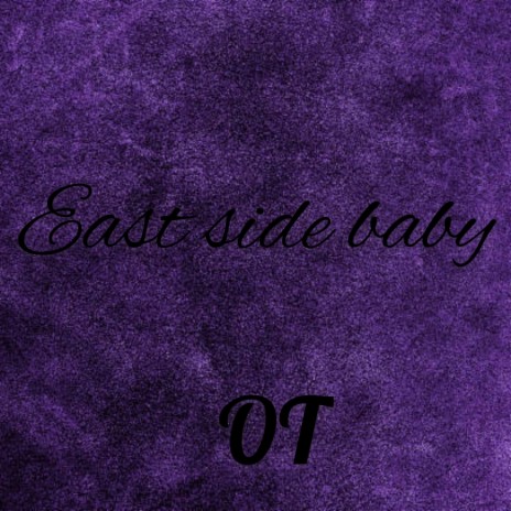 East Side Baby | Boomplay Music