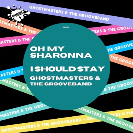 Oh My Sharonna (Club Mix) ft. The GrooveBand | Boomplay Music