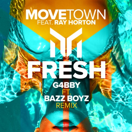 Fresh (G4bby ft. Bazz Boyz Remix Extended) ft. Bazz Boyz & Movetown | Boomplay Music