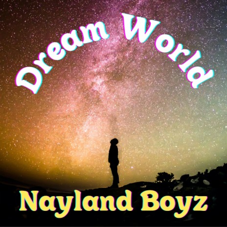 Dream World | Boomplay Music