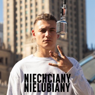 NIECHCIANY NIELUBIANY