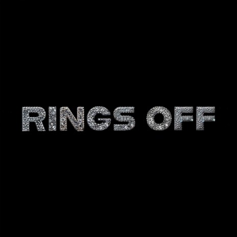 RINGS OFF (tonight) | Boomplay Music