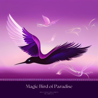 Magic Bird of Paradise