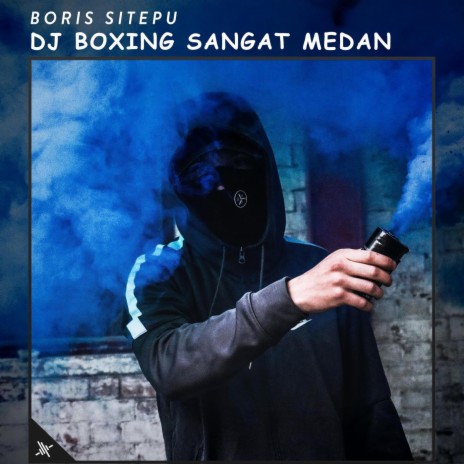 DJ Boxing Sangat Medan (feat. Tony Roy)