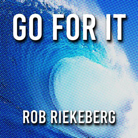 Go For It | Boomplay Music