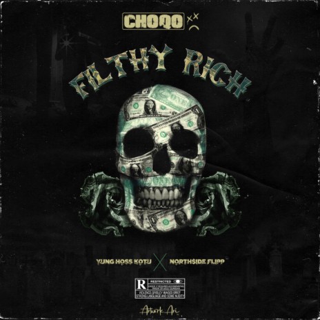Filthy Rich ft. YUNG HOSS KOTU & North$ide Flipp | Boomplay Music