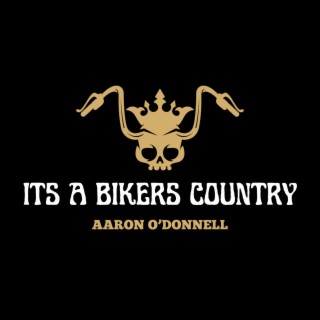 Its A Bikers Country