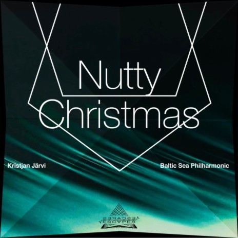 Nutty Christmas ft. Baltic Sea Philharmonic