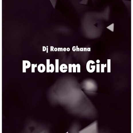 Problem Girl ft. Safoa | Boomplay Music