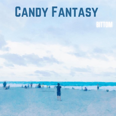 Candy Fantasy | Boomplay Music