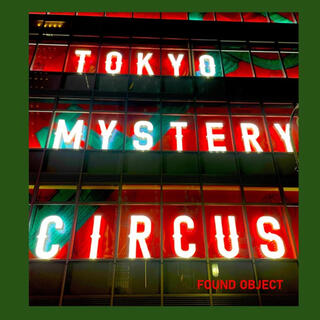 Tokyo Mystery Circus