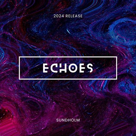 Echoes | Boomplay Music